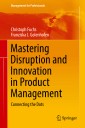 Mastering Disruption and Innovation in Product Management
