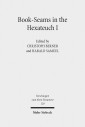 Book-Seams in the Hexateuch I