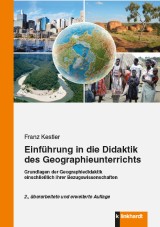 Einführung in die Didaktik des Geographieunterrichts