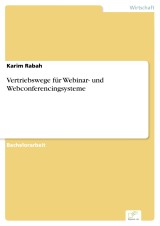 Vertriebswege für Webinar- und Webconferencingsysteme