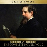 Charles Dickens: The Complete Novels vol: 2 (Golden Deer Classics)