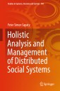 Holistic Analysis and Management of Distributed Social Systems