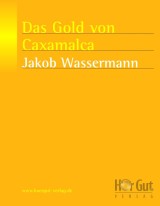 Das Gold von Caxamalca