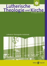 Lutherische Theologie und Kirche, Heft 03/2016 - ganzes Heft