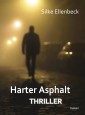 Harter Asphalt - Thriller