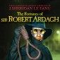 The Fortunes of Sir Robert Ardagh