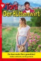 Toni der Hüttenwirt 216 - Heimatroman
