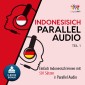 Indonesisch Parallel Audio - Teil 1