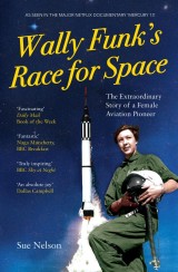 Wally Funk's Race for Space