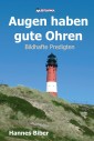 Augen haben gute Ohren