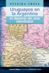 Uruguayos en la Argentina