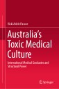 Australia's Toxic Medical Culture