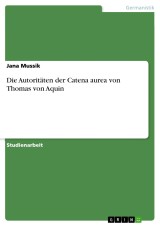 Die Autoritäten der Catena aurea von Thomas von Aquin