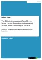 The Effect of Antecedent Variables on Brand Loyalty Intentions in Context of Mobile Service Industry of Pakistan