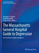 The Massachusetts General Hospital Guide to Depression