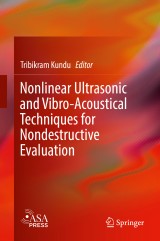 Nonlinear Ultrasonic and Vibro-Acoustical Techniques for Nondestructive Evaluation