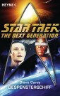 Star Trek - The Next Generation: Gespensterschiff