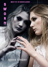 Sworn (Book #1 of the Vampire Legends)