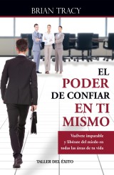 El poder de confiar en ti mismo