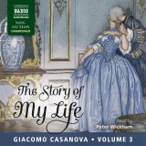 The Story of My Life Volume 3 (Unabridged)