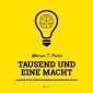 Tausend und eine Macht - Marketing und moderne Hirnforschung (Ungekürzt)