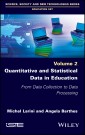 Quantitative and Statistical Data in Education