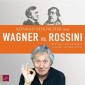 Wagner vs. Rossini