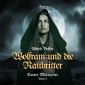 Wolfram und die Raubritter (Tatort Mittelalter, Band 3)