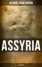 ASSYRIA (Illustrated)