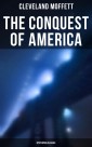 The Conquest of America: Dystopian Classic