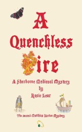 A Quenchless Fire