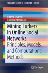 Mining Lurkers in Online Social Networks