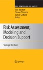 Risk Assessment, Modeling and Decision Support