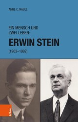 Ein Mensch und zwei Leben: Erwin Stein (1903-1992)
