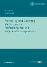 Mentoring und Coaching als Beitrag zur Professionalisierung angehender Lehrpersonen