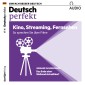 Deutsch lernen Audio - Kino, Streaming, Fernsehen