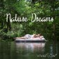 Nature Dreams - Naturklänge zum Schlafen