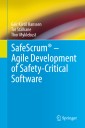 SafeScrum® - Agile Development of Safety-Critical Software