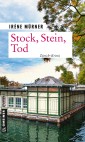 Stock, Stein, Tod