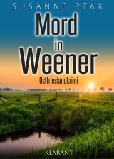 Mord in Weener. Ostfrieslandkrimi