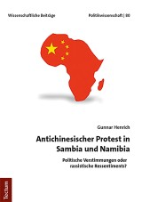 Antichinesischer Protest in Sambia und Namibia