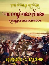 Blood Brothers A Medics Sketch Book