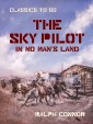 The Sky Pilot in No Man's Land