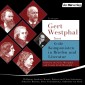 Gert Westphal liest: Große Komponisten in Briefen und Literatur