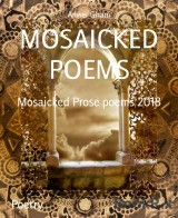 MOSAICKED POEMS