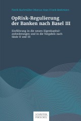 OpRisk-Regulierung der Banken nach Basel III