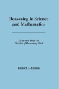 Reasoning in Science and Mathematics