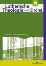 Lutherische Theologie und Kirche, Heft 01-02/2016 - ganzes Heft