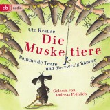 Die Muskeltiere - Pomme de Terre und die vierzig Räuber