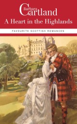 Barbara Cartland Favourite Scottish Romances